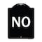 Signmission Designer Series Sign-No, Black & White Heavy-Gauge Aluminum Sign, 24" x 18", BW-1824-23550 A-DES-BW-1824-23550 - alternate 1